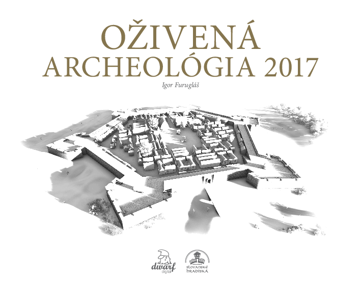 OŽIVENÁ ARCHEOLÓGIA 2017