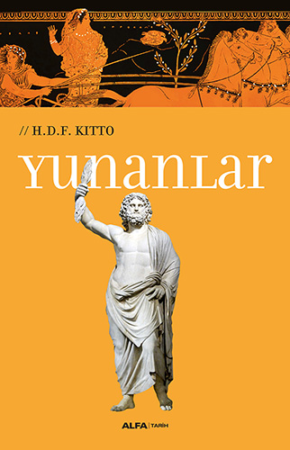(PDF) H.D.F. Kitto, Yunanlar, (ed.) O. Yarlıgaş, İstanbul, 2017.pdf