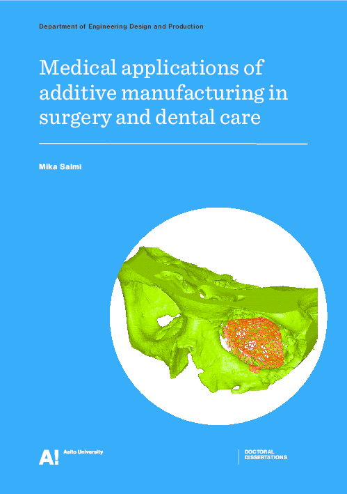 (PDF) Medical applications of additive manufacturing in surgery and ...