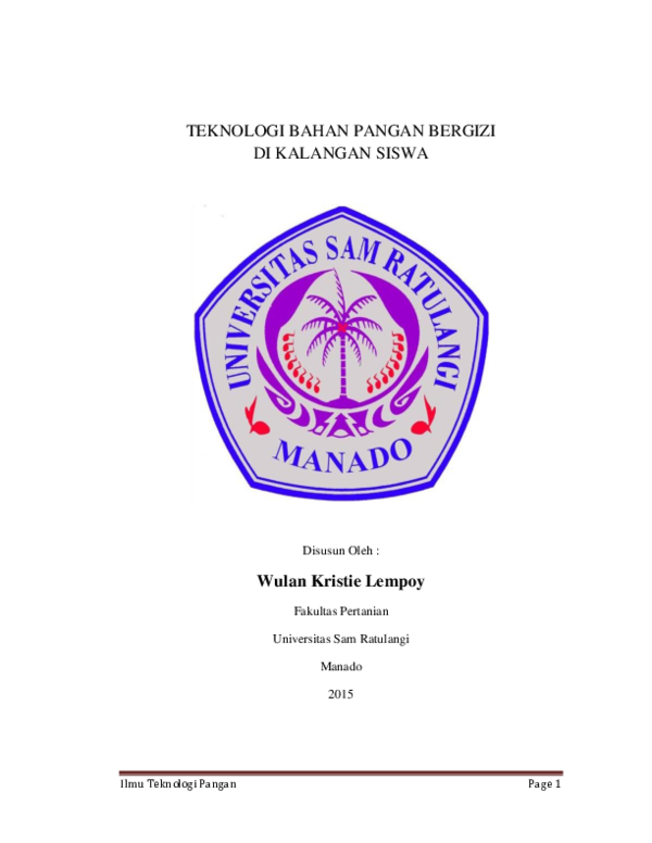 Doc Karya Ilmiah Teknologi Bahan Pangan Yang Bergizi Bagi Para Siswa Wulan Lempoy Academia Edu