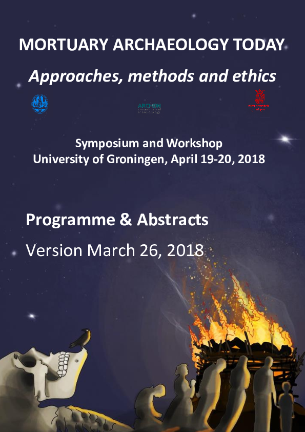 Symposium: Mortuary Archaeology Today, Approaches, methods and ethics - April 19 & 20, 2018