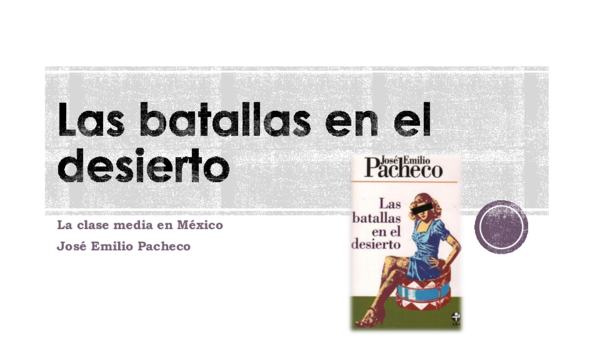 Las Batallas En El Desierto Resumen Por Capitulo 1 www.academia.edu