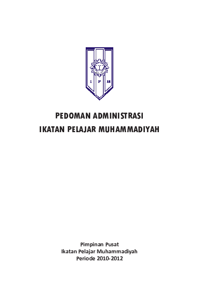 Pdf Pedoman Administrasi Ikatan Pelajar Muhammadiyah Dewi Rezky Maemunah Academia Edu