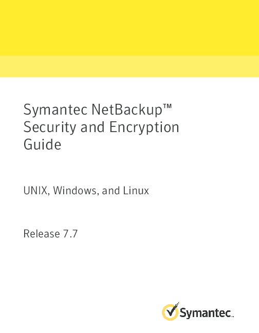 (PDF) Symantec NetBackup™ Security and Encryption Guide
