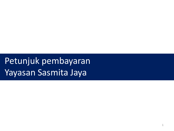 Pdf Petunjuk Pembayaran Yayasan Sasmita Jaya Dwi Dwi Academia Edu