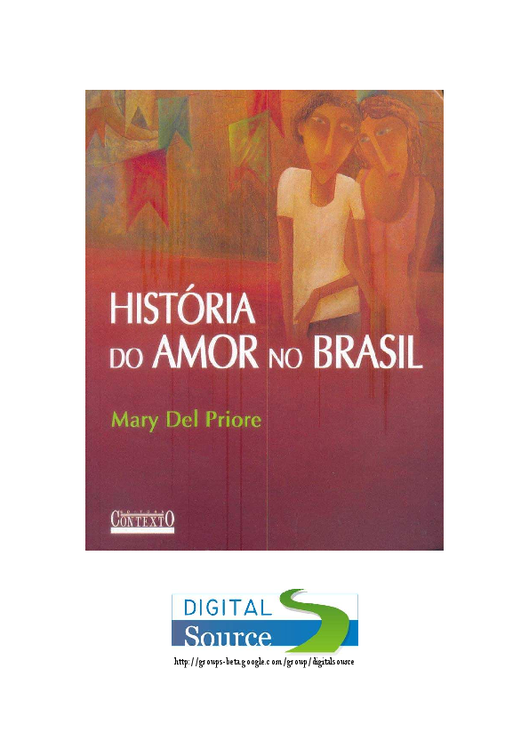 Pdf Mary Del Priore Histriado Amorno Brasil