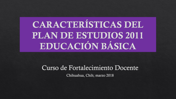 (PPT) CARACTERISTICAS DEL PLAN DE ESTUDIOS 2011 EDUCACION BASICA