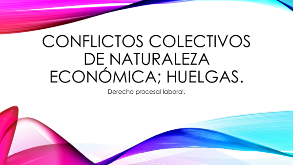 (PPT) Conflictos colectivos de naturaleza economica
