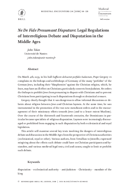 Ne De Fide Presumant Disputare: Legal Regulations of Interreligious Debate and Disputation in the Middle Ages