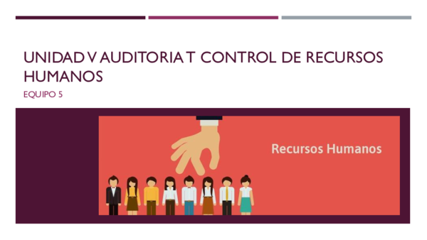 (PPT) Unidad v Auditoria t Control de recursos humanos