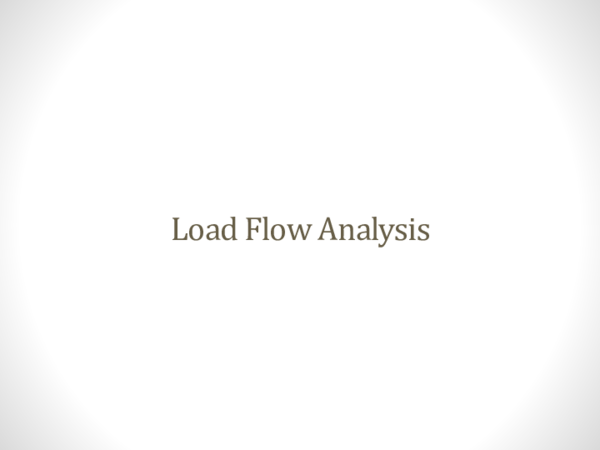 (PPT) Load Flow Analysis