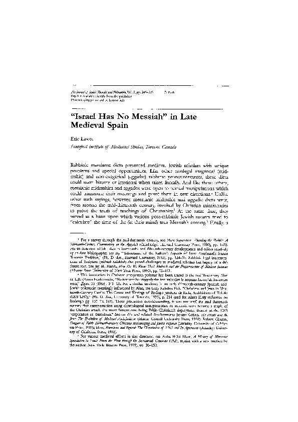 Eric Lawee, “‘Israel Has No Messiah’ in Late Medieval Spain,” Journal of Jewish Thought and Philosophy, vol. 5, no. 2 (1996): 245-279