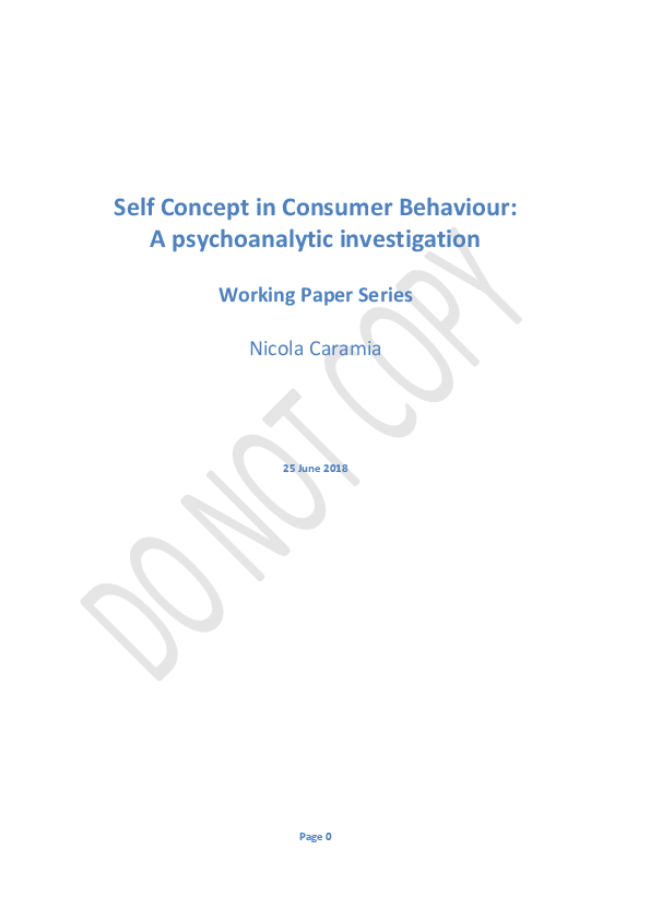Self Concept in Consumer Behaviour: A psychoanalytic investigation Working Paper Series