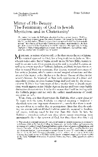 Peter Schäfer, “Mirror of His Beauty: The Femininity of God in Jewish Mysticism and in Christianity,” Irish Theological Quarterly, vol. 70 (2005): 45-59