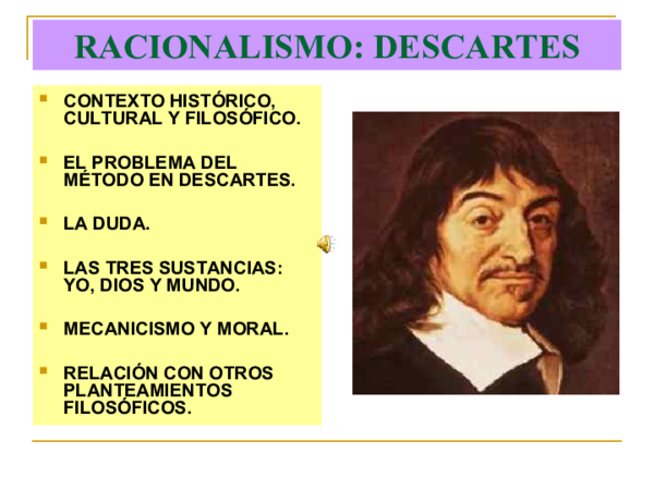 PDF) RACIONALISMO: DESCARTES  CONTEXTO HISTÓRICO, CULTURAL Y FILOSÓFICO