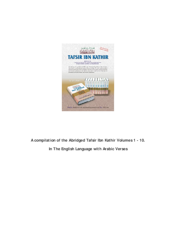 Pdf A Compilation Of The Abridged Tafsir Ibn Kathir Volumes 1 10 In The English Language With Arabic Verses Shyed Shahriar Academia Edu