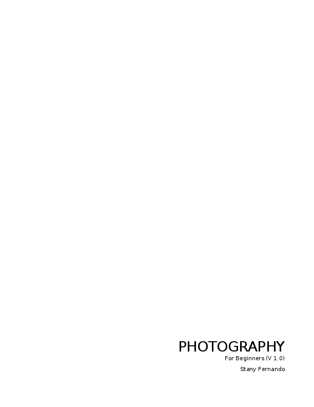 (PDF) PHOTOGRAPHY For Beginners Stany Fernando Academia.edu