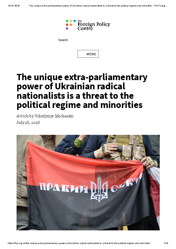 The unique extra-parliamentary power of Ukrainian radical nationalists is a threat to the political regime and minorities