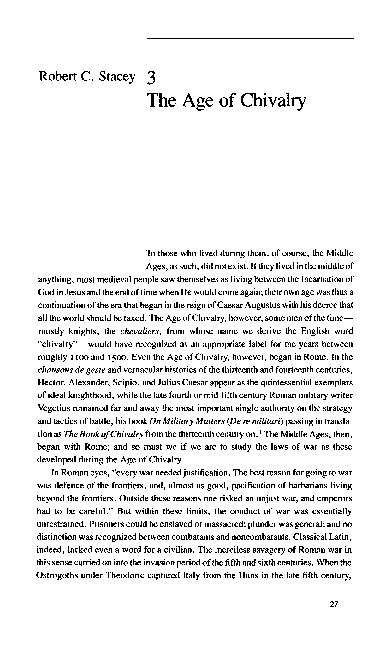 Robert C. Stacey, “The Age of Chivalry,” in Michael Howard, et al., eds., The Laws of War: Constraints on Warfare in the Western World (New Haven: Yale University Press, 1994), 27-39, 230-233