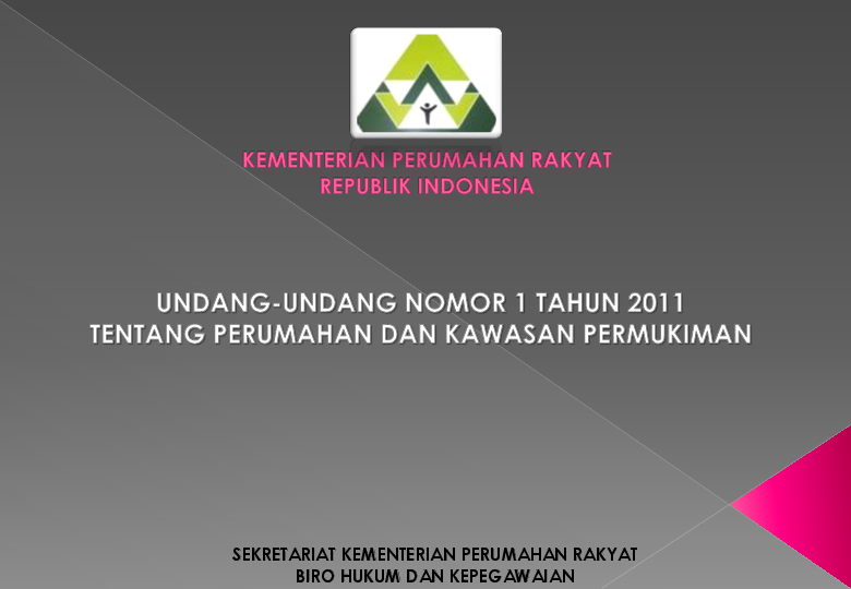 Ppt Regulasi Undang Undang Nomor 1 Tahun 2011 Tentang Perumahan Dan