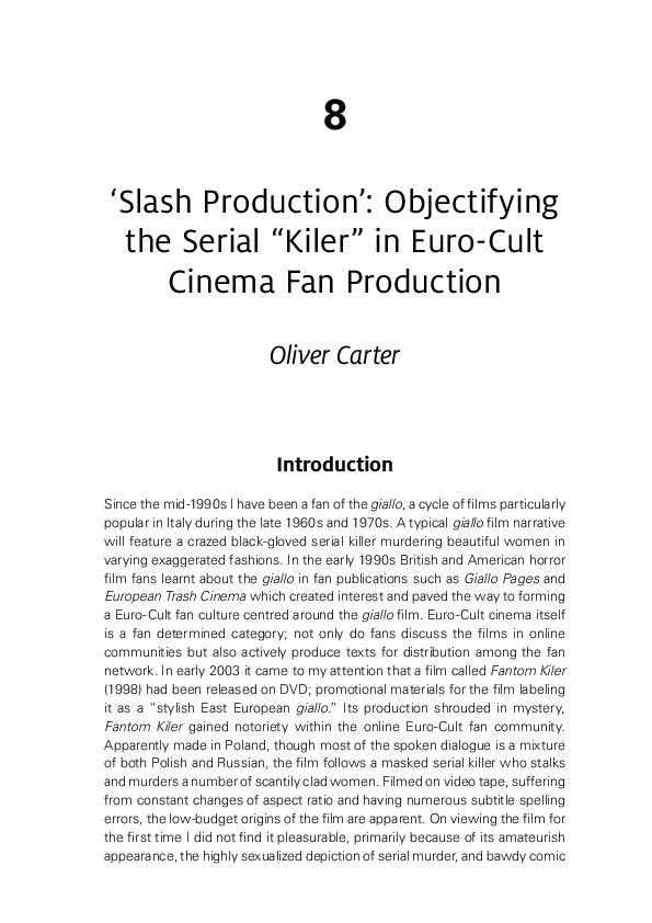 ‘Slash Production’: Objectifying the serial ‘kiler’ in Euro-Cult Cinema fan production.