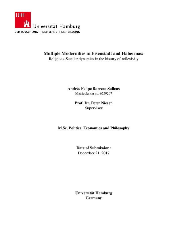 Pdf Multiple Modernities In Eisenstadt And Habermas Religious Secular Dynamics In The History Of Reflexivity Andres Felipe Barrero Salinas Academia Edu