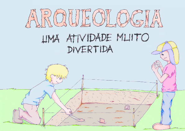 (PDF) arqueologia_uma-atividade-muito-divertida edição 2018 pelo Labjor ...