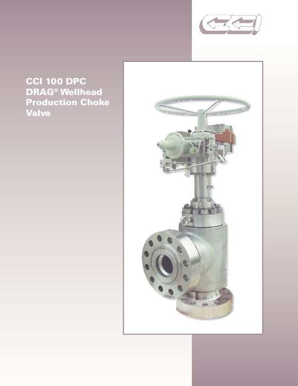 (PDF) CCI 100 DPC DRAG ® Wellhead Production Choke Valve Marwan