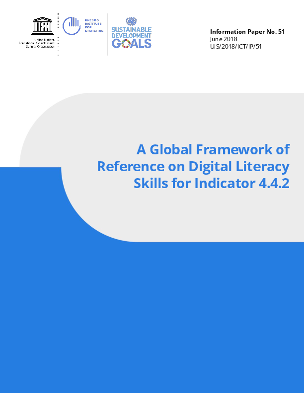 (PDF) A Global Framework of Reference on Digital Literacy Skills for