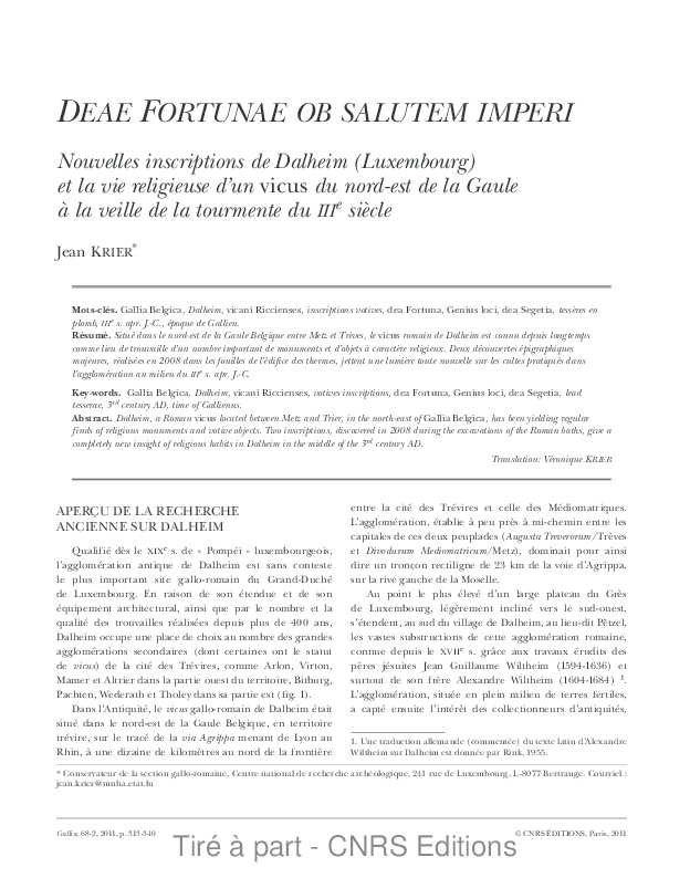 Pdf Deae Fortunae Ob Salutem Imperi Nouvelles Inscriptions De Dalheim Luxembourg Et La Vie Religieuse D Un Vicus Du Nord Est De La Gaule A La Veille De La Tourmente Du Iiie Siecle