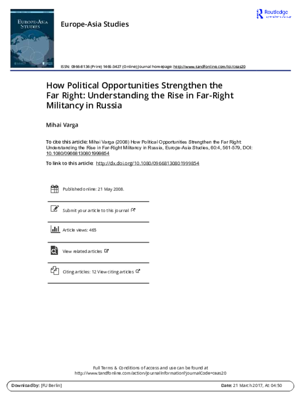 How Political Opportunities Strengthen the Far Right: Understanding the Rise in Far-Right Militancy in Russia