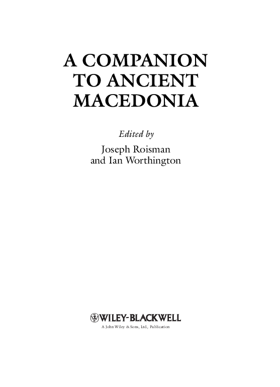 (PDF) Ancient Macedonians in the Greek and Roman Sources Tim Howe and