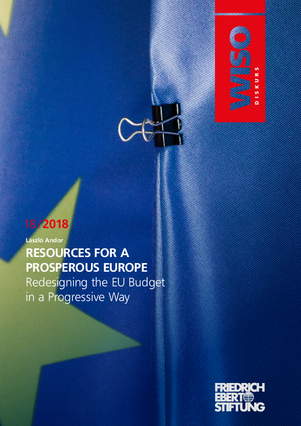 (PDF) RESOURCES FOR A PROSPEROUS EUROPE: Redesigning the EU Budget in a ...