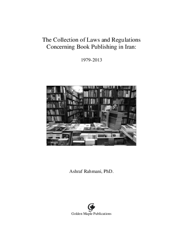 (PDF) Collection of Laws and Regulations Concerning Book Publishing in Iran