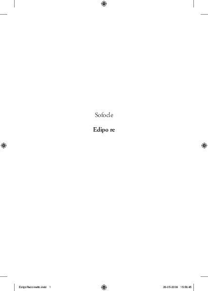 Pdf Sofocle Edipo Re Trad Di F Condello Da Sofocle Edipo Re A C Di F Condello Siena Barbera 2009 Rist Milano Rusconi 2016 Federico Condello Academia Edu
