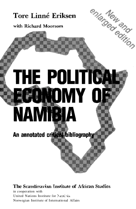 (PDF) The political economy of Namibia : an annotated critical bibliography