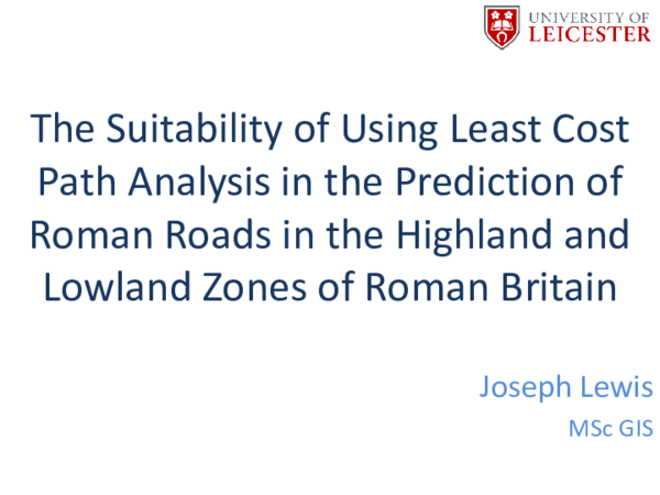 (PDF) The Suitability of Using Least Cost Path Analysis in the ...