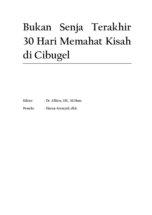 (PDF) Bukan Senja Terakhir 30 Hari Memahat Kisah di