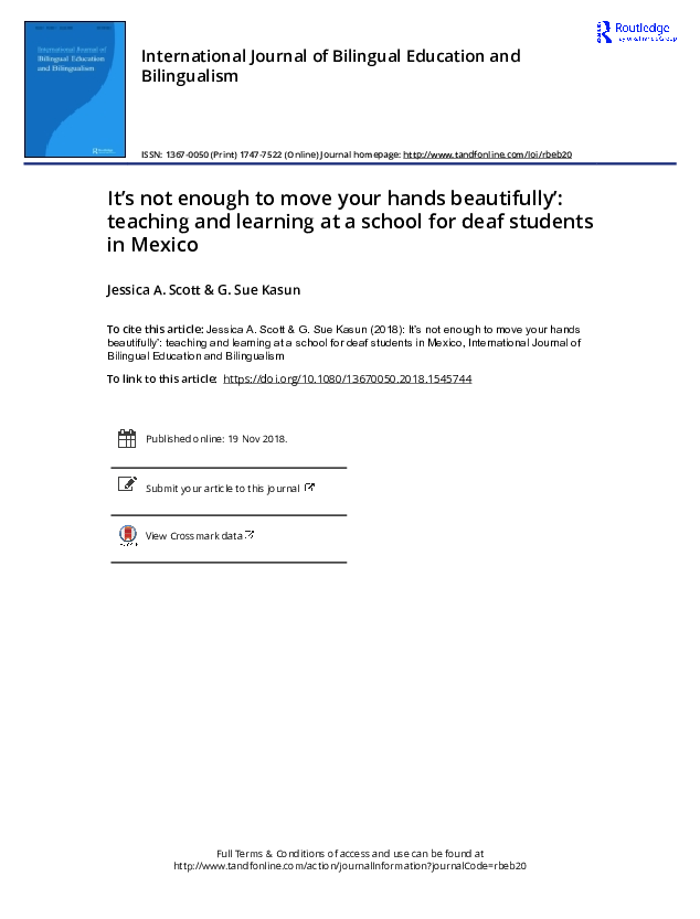 International Journal of Bilingual Education and Bilingualism It's not enough to move your hands beautifully': teaching and learning at a school for deaf students in Mexico