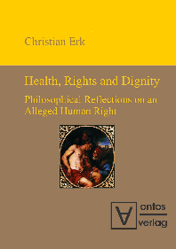 PDF) Health, Rights and Dignity. Philosophical Reflections on an ...