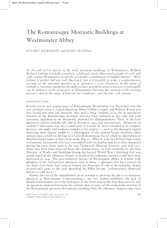 'The Romanesque Monastic Buildings at Westminster Abbey' (co-written with Stuart Harrison) in 'Westminster (Part I): The Art, Architecture and Archaeology of the Royal Abbey', ed., Warwick Rodwell and Tim Tatton-Brown (Leeds, 2015)