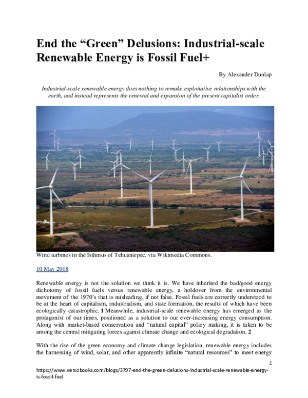 End the “Green” Delusions: Industrial-scale Renewable Energy is Fossil Fuel+ (2018)