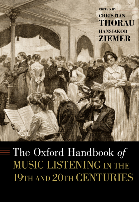 (PDF) The Oxford Handbook for the History of Music Listening in the ...