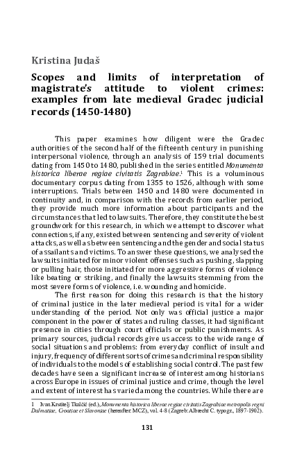 Scopes and limits of interpretation of magistrate’s attitude to violent crimes: examples from late medieval Gradec judicial records (1450- 1480)
