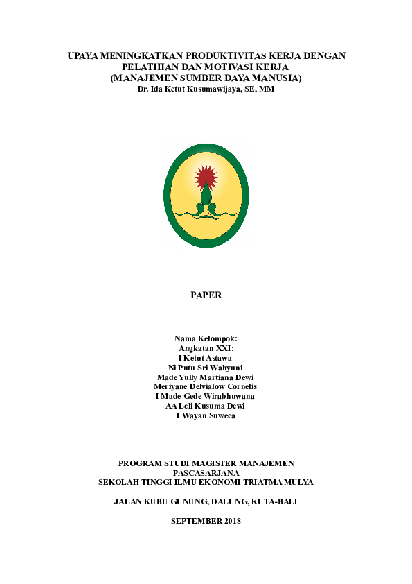 Doc Upaya Meningkatkan Produktivitas Kerja Dengan Pelatihan Dan Motivasi Kerja Astawa I Ketut Academia Edu