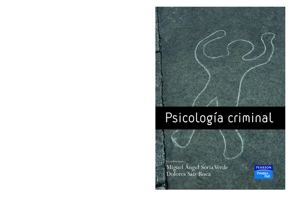 (PDF) Psicología criminal Miguel Ángel Soria Verde 1 Ed