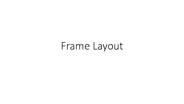 (PPT) Frame Layout