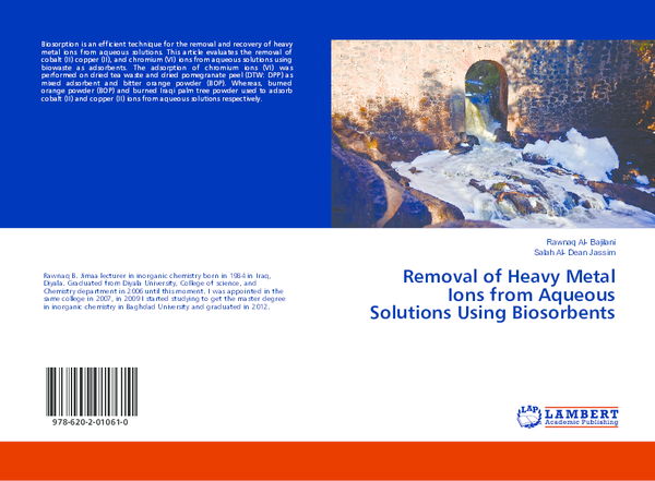 (PDF) Removal of Heavy Metal Ions from Aqueous Solutions using Biosorbents