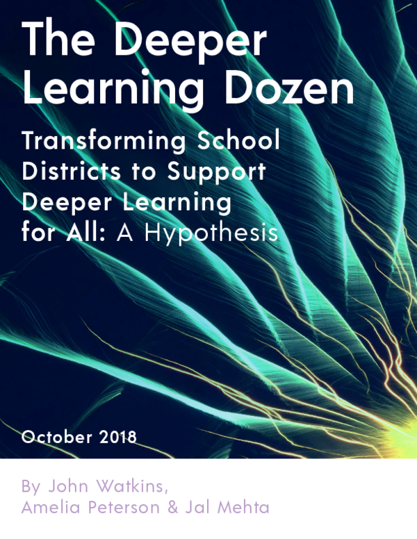 (PDF) The Deeper Learning Dozen Transforming School Districts to ...