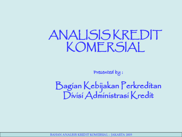 Ppt Analisis Kredit Komersial Dini T U R I P A N A M Alamanda Academia Edu
